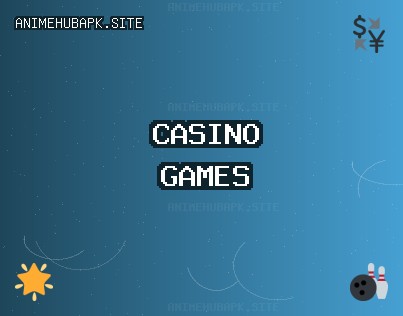 مواقع مكافأة الكازينو | animehubapk.site