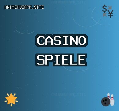 Casino Bonus Seiten | animehubapk.site